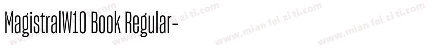 MagistralW10 Book Regular字体转换